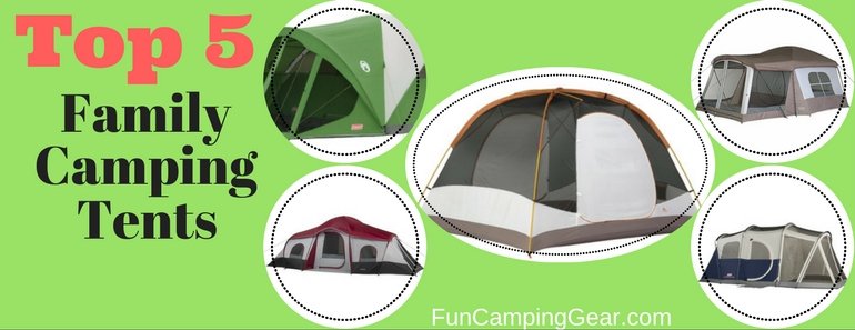 top 5 family camping tents